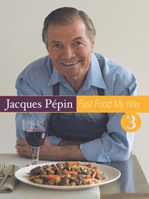 cover image of Jacques Pepin Fast Food My Way